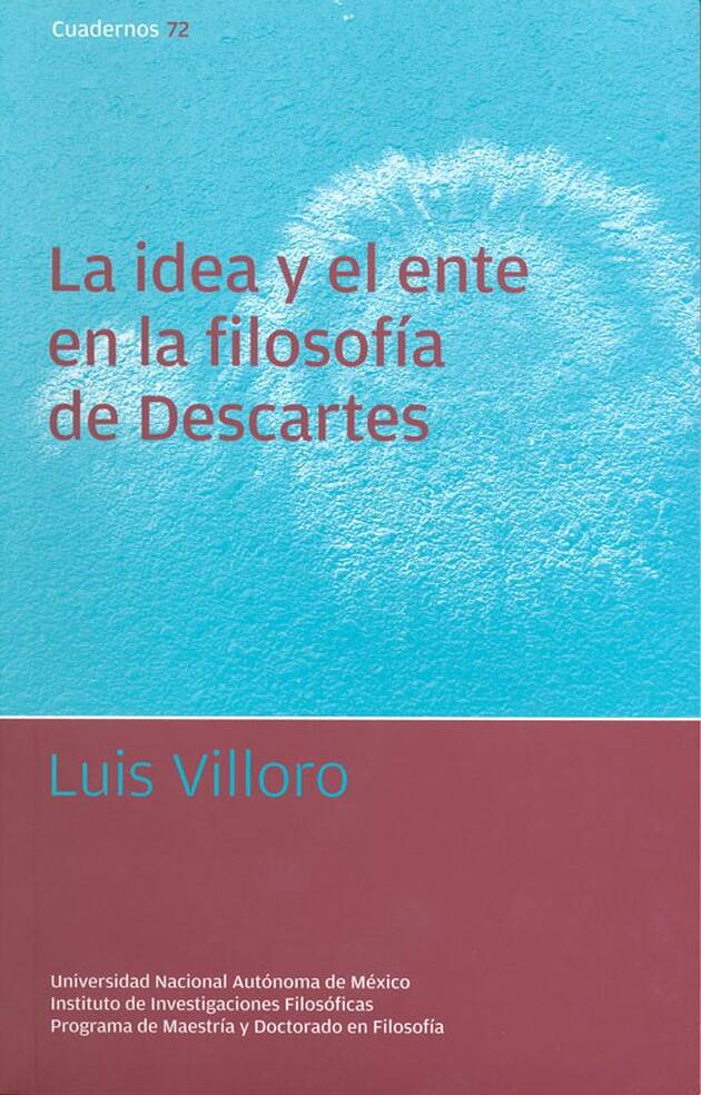 La idea y el ente en la filosofía de Descartes