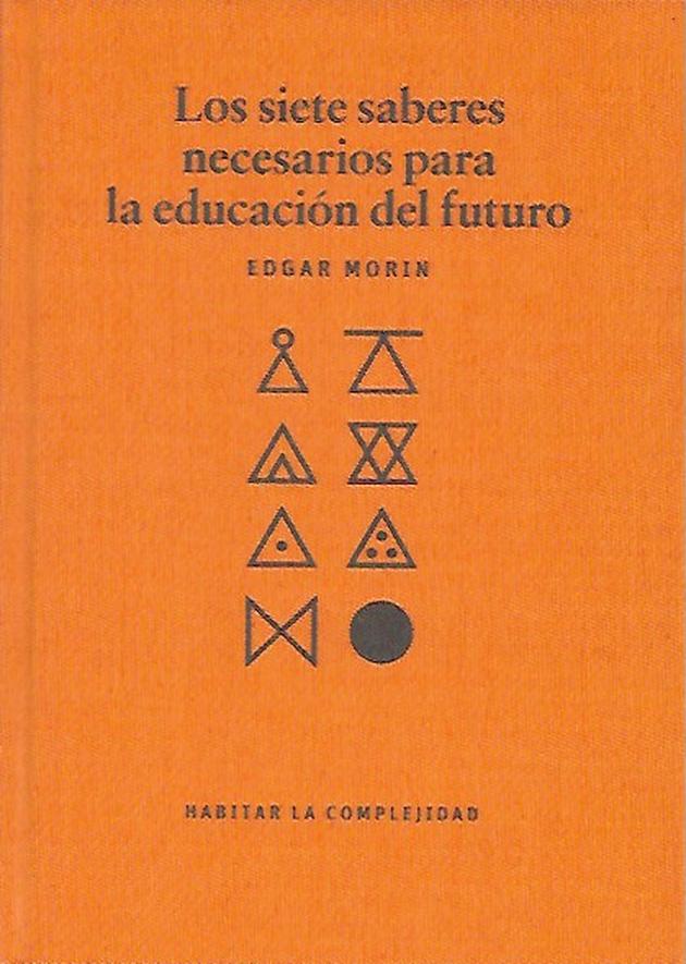 Los siete saberes necesarios para la educación del futuro